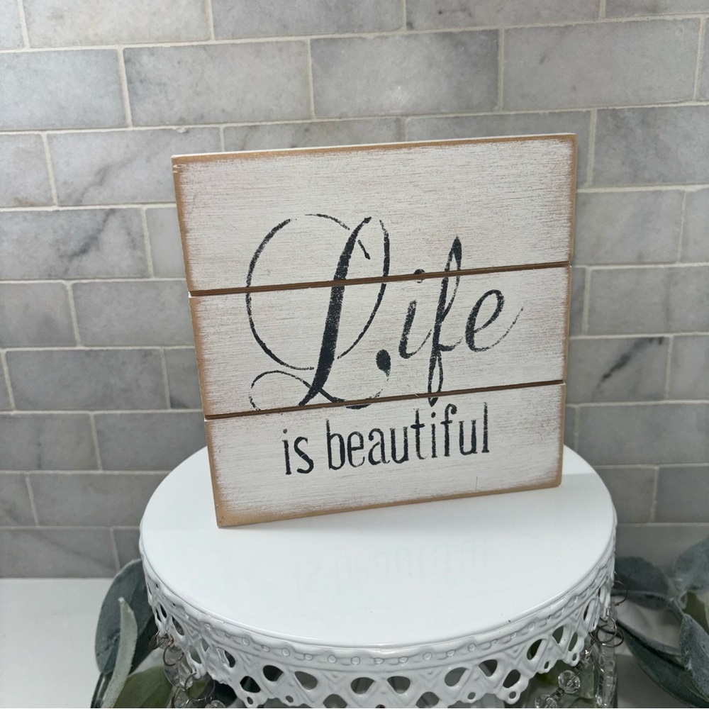 Little White Distressed Sign - 'Life is Beautiful'